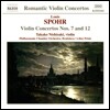 Takako Nishizaki 슈포어: 바이올린 협주곡 7번, 12번 (Louis Spohr: Violin Concertos Op.38, Op.79)