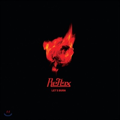 리플렉스 (Reflex) 1집 - Let's Burn