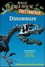 Magic Tree House Fact Tracker #1 : Dinosaurs Before Dark