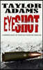 Eyeshot: a gripping edge-of-your-seat suspense thriller