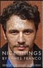 Nice Things by James Franco