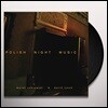 David Lynch / Marek Zebrowski - Polish Night Music [2LP]