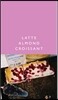 LATTE ALMOND CROISSANT