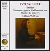 William Wolfram 리스트: 연습곡 (Franz Liszt: Etudes)