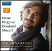 Valer Sabadus 발러 사바두스 - 하세 / 페르골레지 / 존 다울랜드 / 모차르트: 오페라 아리아, 가곡집 (Hasse / Pergolesi / John Dowland / Mozart)