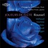 Hansgeorg Schmeiser 20세기 플루트 소나타 - 루셀 / 미요 / 마르티누 / 풀랑크 / 슐호프 / 오네거 (Joueurs de Flute - 20th Century Sonatas for Flute & Piano)
