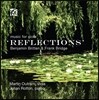 Martin Outram 리플렉션 - 브리튼 / 프랭크 브리지: 비올라 작품집 (Reflections - Britten / Frank Bridge: Music for Viola) 마틴 아웃램