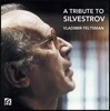 Vladimir Feltsman 발렌틴 실베스트로프 헌정 음반 - 블라디미르 펠츠만 (A Tribute To Silvestrov)