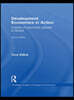 Development Economics in Action Second Edition