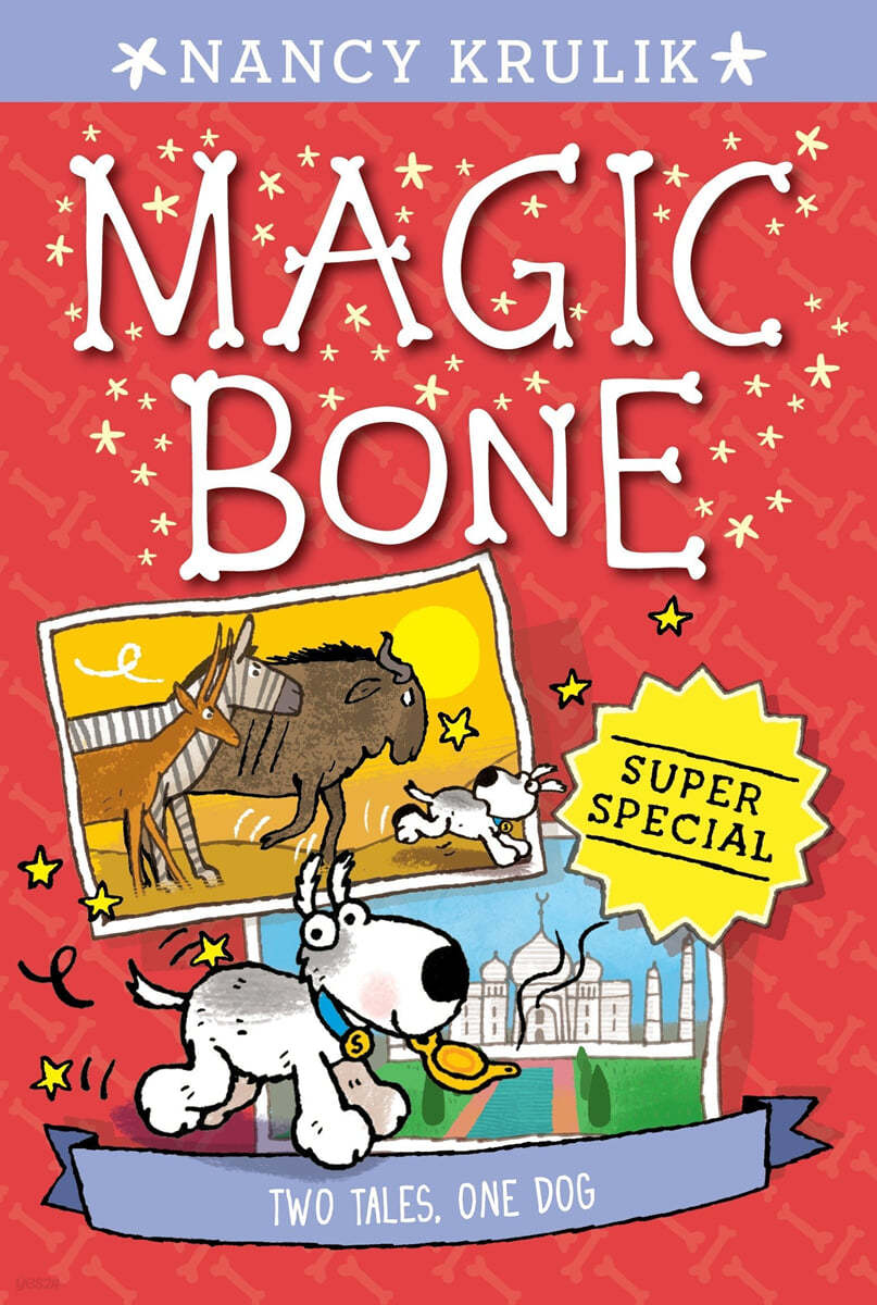 Magic Bone Super Special: Two Tales, One Dog