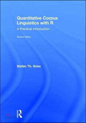 Quantitative Corpus Linguistics with R