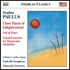슈테판 파울루스: 협주곡 (Stephen Paulus: Three Places of Enlightenment)