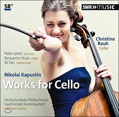 Christine Rauh 카푸스틴: 첼로 작품집 - 크리스티네 라우흐 (Nikolai Kapustin: Works for Cello)