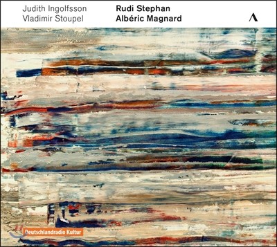 Judith Ingolfsson 1차 세계대전 100주년 콘서트 1집 - 루디 스테판 / 알베릭 마냐르: 바이올린 소나타 (Concert-Centenaire Vol.1 - Rudi Stephan / Alberic Magnard: Violin Sonatas)