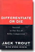Differentiate or Die