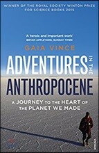Adventures in the Anthropocene