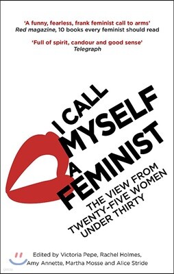The I Call Myself A Feminist