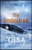 The Undesired