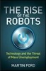 The Rise of the Robots