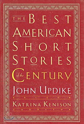 The Best American Short Stories of the Century