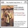 Simon Keenlyside / Graham Johnson 본 윌리엄스: 웬록의 벼랑 위에서, 다섯 개의 신비한 노래 (Vaughan Williams: On Wenlock Edge, 5 Mystical Songs)