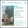 Lisa Milne / Graham Johnson 로저 퀼터: 가곡집 (Roger Quilter: O Mistress Mine, To Daisies, Julia's Hair, Go Lovely Rose)