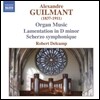 Robert Delcamp 알렉상드르 길망: 오르간 작품집 - 통곡, 교향적 스케르초 (Alexandre Guilmant: Organ Music - Lamentation, Scherzo-Symphonique)