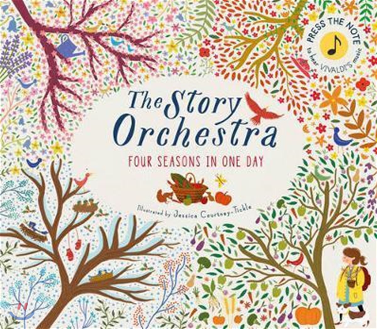 The Story Orchestra: Four Seasons in One Day: Press the Note to Hear Vivaldi&#39;s Music