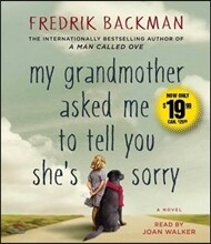 My Grandmother Asked Me to Tell You She&#39;s Sorry