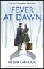 Fever at Dawn