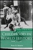 Childhood in World History