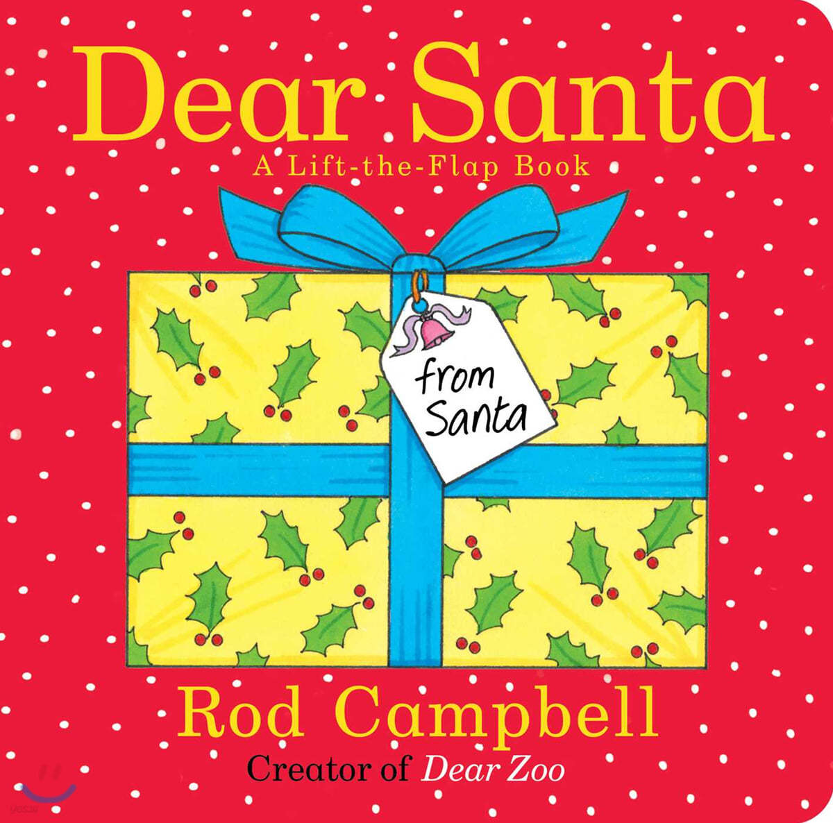 Dear Santa: A Lift-The-Flap Book