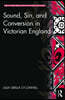 Sound, Sin, and Conversion in Victorian England