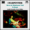 샤르팡티에 : 테 데움, 딕시트 도미너스, 크리스마스를 위한 작은 미사 (Charpentier : Te Deum, Dixit Dominus, Messe De Minuit Pour Noel)(CD) - Kevin Mallon