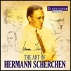 아트 오브 헤르만 쉐르헨 - The Art of Hermann Scherchen