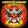 Monster Magnet - God Says No