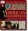 Sister Wendy's American Masterpieces