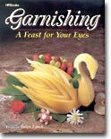 Garnishing : A Feast for Your Eyes (Paperback)