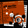 Gil Melle Quintet/Sextet - New Faces-New Sounds (Ltd. Ed)(Remastered)(10 Inch Vinyl LP)