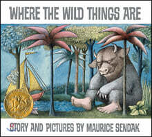 Where the Wild Things Are: A Caldecott Award Winner