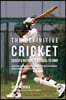The Definitive Cricket Coach's Nutrition Manual To RMR: Learn How To Prepare Your Students For High Performance Cricket Through Proper Eating Habits