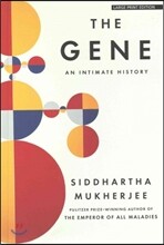 The Gene: An Intimate History