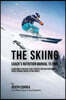 The Skiing Coach's Nutrition Manual To RMR: Learn How To Prepare Your Students For High Performance Skiing Through Proper Eating Habits