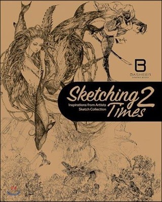 Sketching Times 2: Inspiration from Artists Sketch Collection