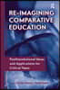 Re-Imagining Comparative Education