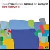 Paolo Fresu / Richard Galliano / Jan Lundgren - Mare Nostrum II