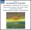 피터 맥스웰 데이비스: 스트래스클라이드 협주곡 3번, 4번 (Peter Maxwell Davies: Strathclyde Concertos)