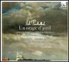 Gli Incogniti / Amandine Beyer 파헬벨: 4월의 태풍 - 음악의 즐거움 중 모음곡, 캐논, 노래 - 아망딘 베이어, 글리 인코니티 (Johann Pachelbel: Un Orage d’Avril - Suites, Canons & Songs)
