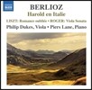 Philip Dukes 베를리오즈: 이탈리아의 해롤드 / 리스트: 잊혀진 로망스 / 로게르: 비올라 소나타 (Berlioz: Harold En Italie / Liszt: Romance Oubliee / Roger: Viola Sonata)