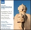 Javier Arnal Gonzalez 살바도르 브로톤스: 교향곡 5번 '우리 세상', 오보에 협주곡 (Salvador Brotons: Symphony 'Mundus Noster', Oboe Concerto, Four Pieces for String Orchestra)